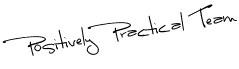 positively practical team signature